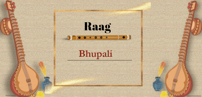 Read more about the article Bhupali Raag : learn more about it in easy way