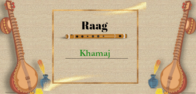 Read more about the article Raag Khamaj Raag : Easy Beginner Tutorial